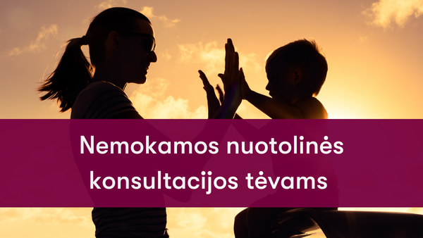 Nemokamos nuotolinės konsultacijos tėvams