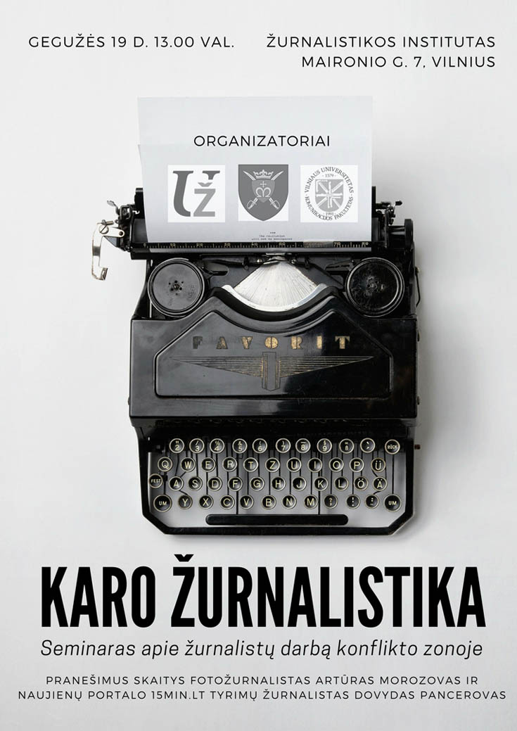 SEMINARAS APIE KARO ŽURNALISTIKĄ