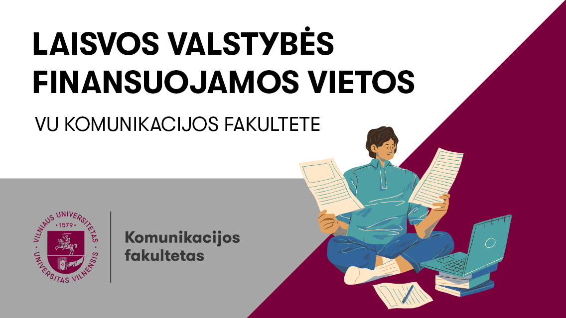 SKELBIAMOS LAISVOS VALSTYBĖS FINANSUOJAMOS VIETOS VU KOMUNIKACIJOS FAKULTETE 5